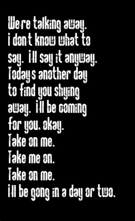 lyrics to take me on|take on me genius lyrics.